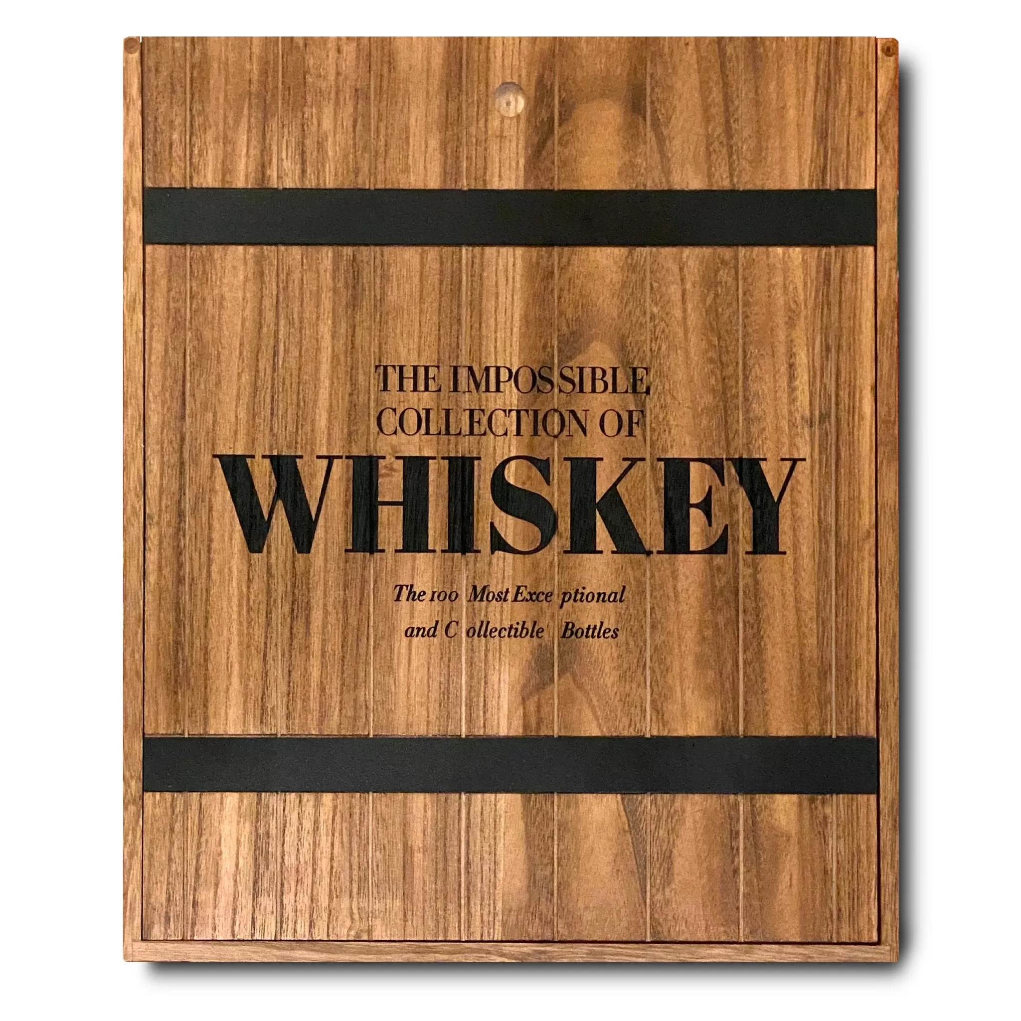 ASSOULINE The Impossible Collection of Whiskey By Clay Risen