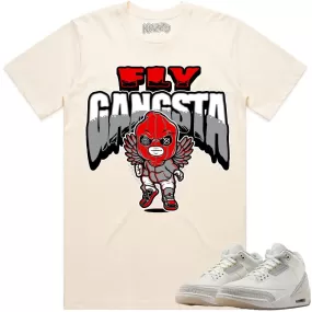 Jordan Retro 3 Craft Ivory 3s Shirt to Match - RED FLY GANGSTA