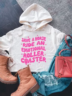 Save A Horse Ride An Emotional Roller Coaster Cropped Hoodie