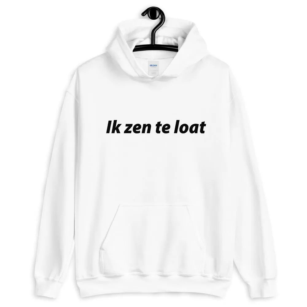 Te loat Hoodie