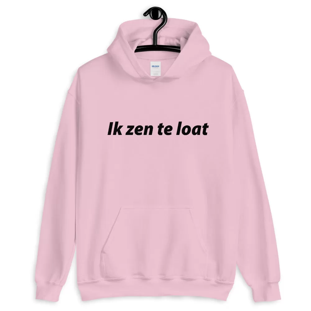 Te loat Hoodie